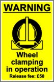 Warning Wheel Clamping in Operation Warning Wheel Clamping in Operation