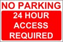 NO Parking 24 hour access required