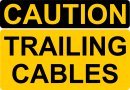 Caution Trailing Cables Caution Trailing Cables