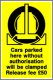 Warning Cars Parked Without Authorisation