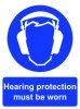 Hearing Protection Must Be Worn